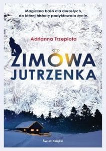 Zimowa Jutrzenka Adrianna Trzepiota