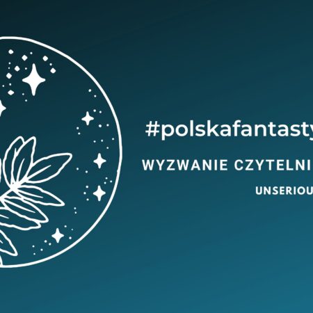 #polskafantastykafajnajest