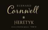 Heretyk Bernard Cornwell